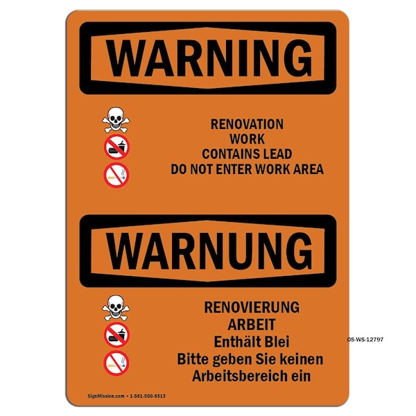 Safety Sign, OSHA WARNING, 12" Height, Renovation Work Contains Lead, Landscape, WS-D-1218-L-12797
